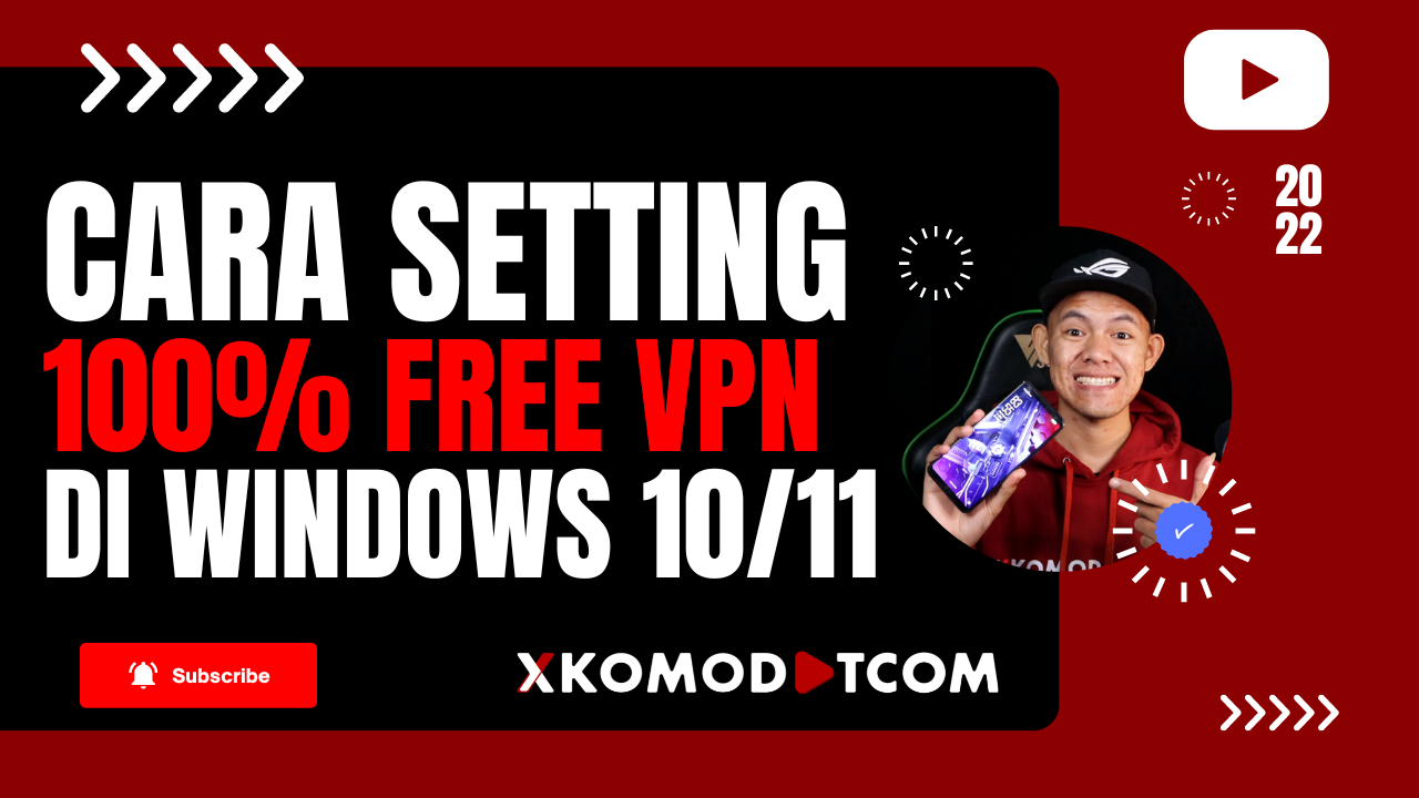 Cara Setting VPN di Windows 10 Tanpa Aplikasi Tambahan by XKOMODOTCOM